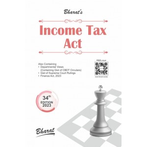 Bharat's Income Tax Act 2023 with Departmental Views